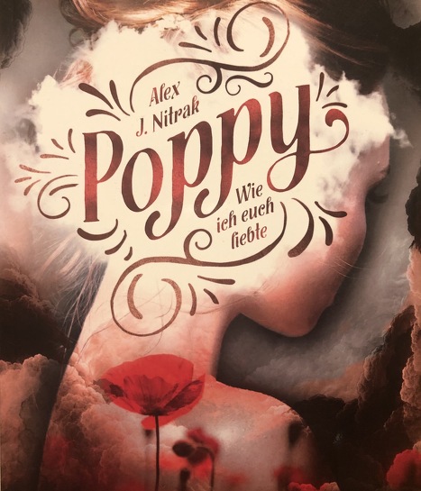 In dem Roman "Poppy - Wie ich euch liebe" von Alex J. Nitrak fühlt sich die  fünfzehnjährige Poppy zu zwei völlig unterschiedlichen Brüdern hingezogen.